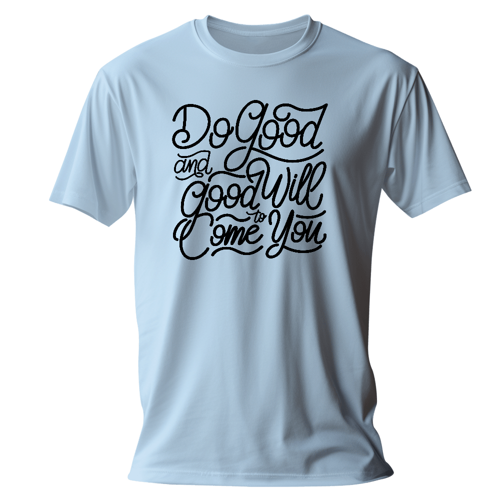 Do Good T-Shirt