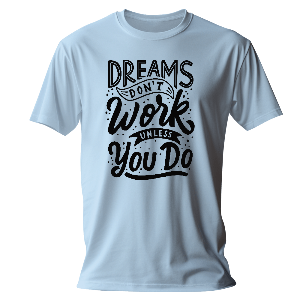 Dreams Don't Work