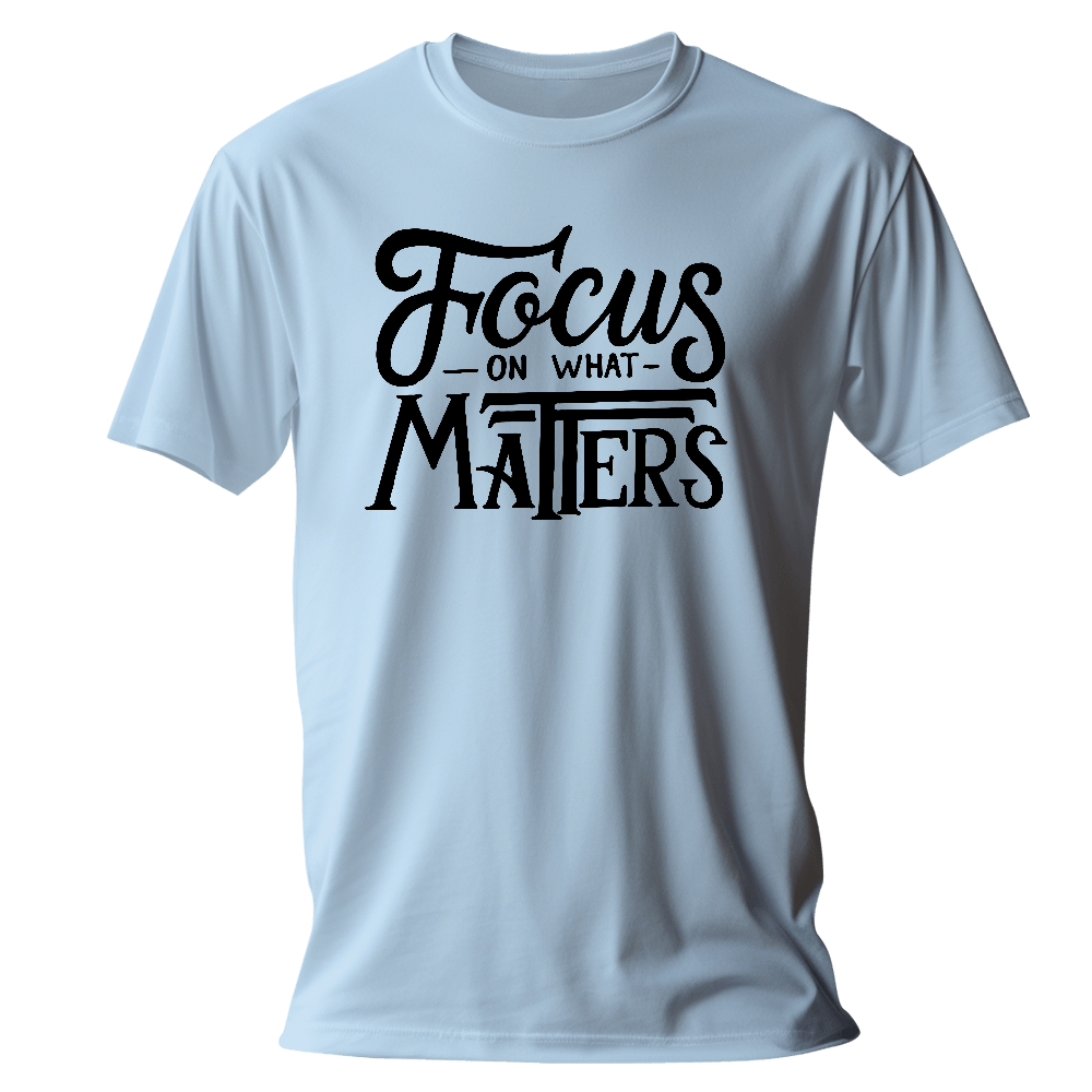 Blank T-CDE3F4-focus on what matters-original_combo What Matters T-Shirt