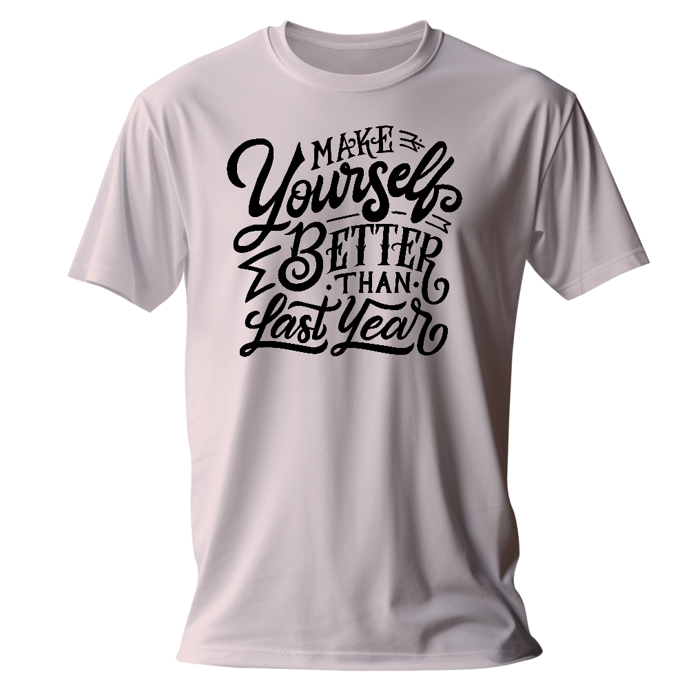 Blank T-F4DDDD-make yourself better than last year-original_combo Make Yourself Better T-Shirt